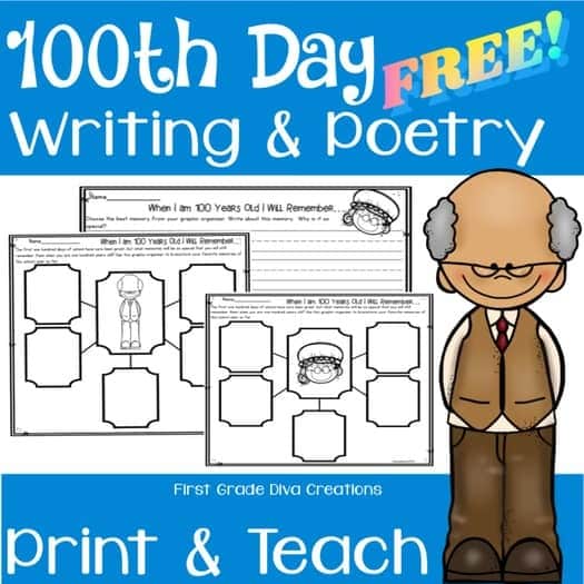 A photo of 3 100th day of school printables with writing and poetry prompts about what it might be like when kid are 100 years old.
