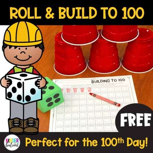 A photo of a free printable 100th day of school "Roll and Build to 100" activity using dice and red plastic cups to build a tower.