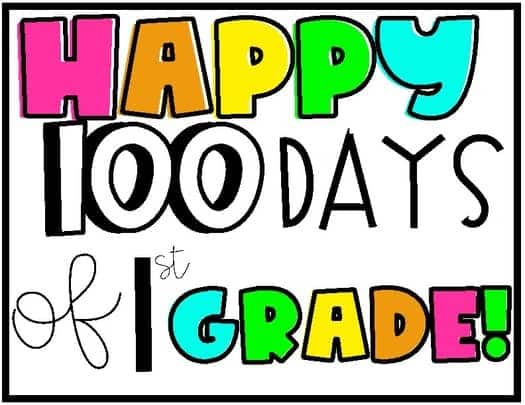 A free 100 days of school printable poster featuring "Happy 100 Days of 1st Grade!"